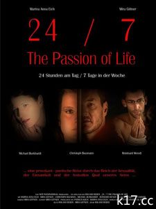 24-7: The Passion of Life