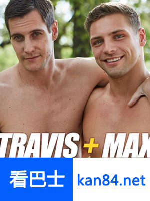 Max Deep Dicks Travis